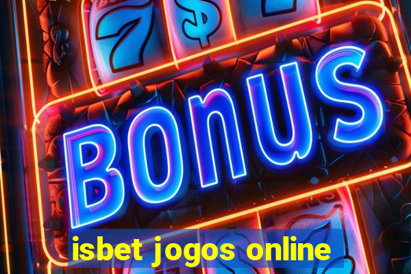 isbet jogos online